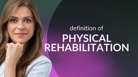 rhacb meaning|physical rehab meaning.